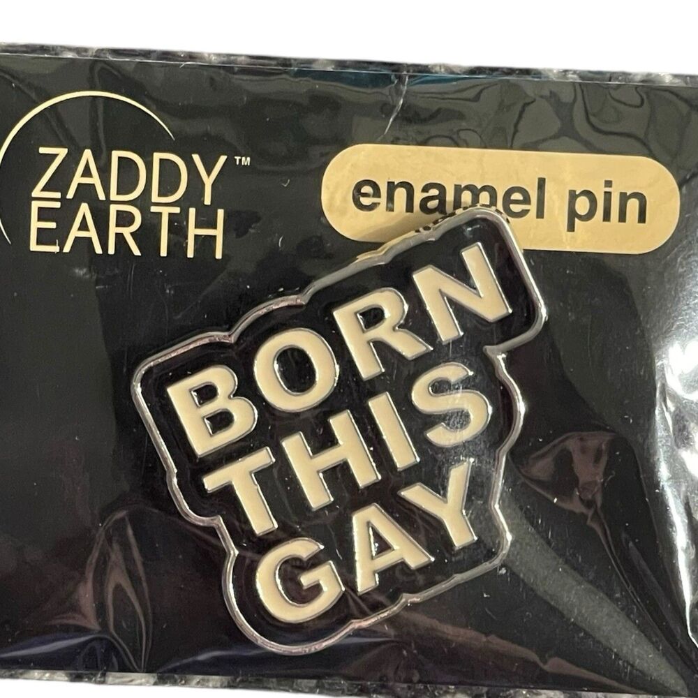 Pride Enamel Pin Born This Gay Accessory Zaddy LGBTQIA+ Lesbian